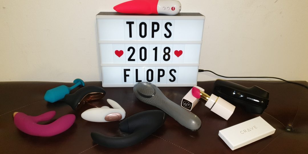 Sextoy des Jahres? Lippenbekenntnisses Tops & Flops 2018